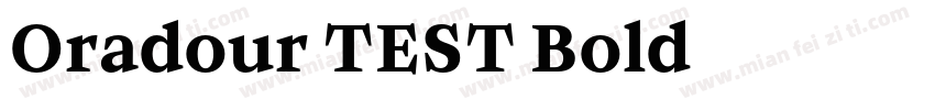 Oradour TEST Bold字体转换
